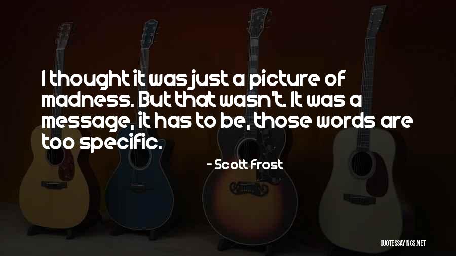 Doom Scrolling Quotes By Scott Frost Doom Scrolling Quotes By Scott Frost