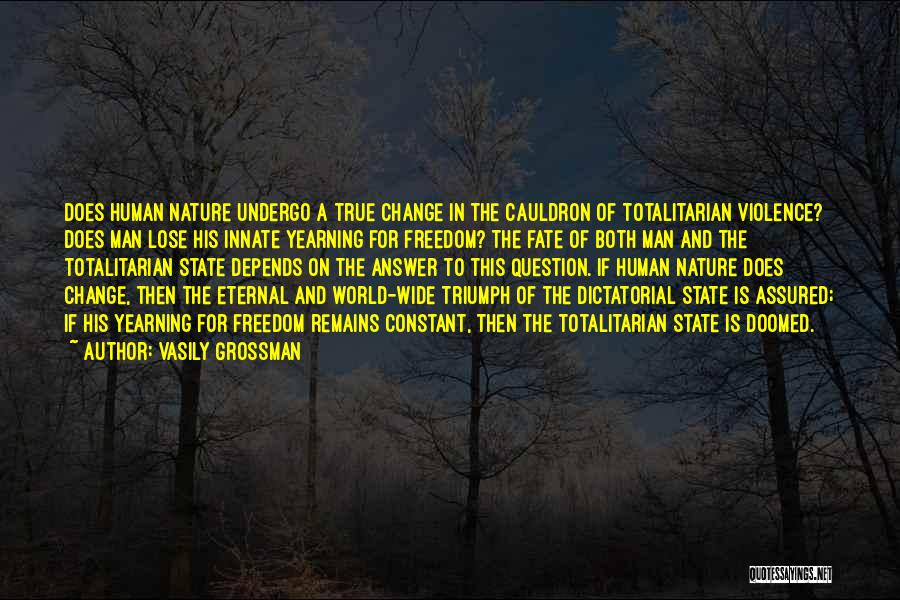 Doomed Fate Quotes By Vasily Grossman