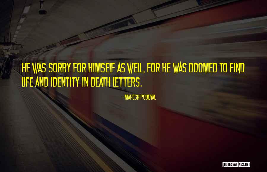 Doomed Life Quotes By Mahesh Poudyal Doomed Life Quotes By Mahesh Poudyal