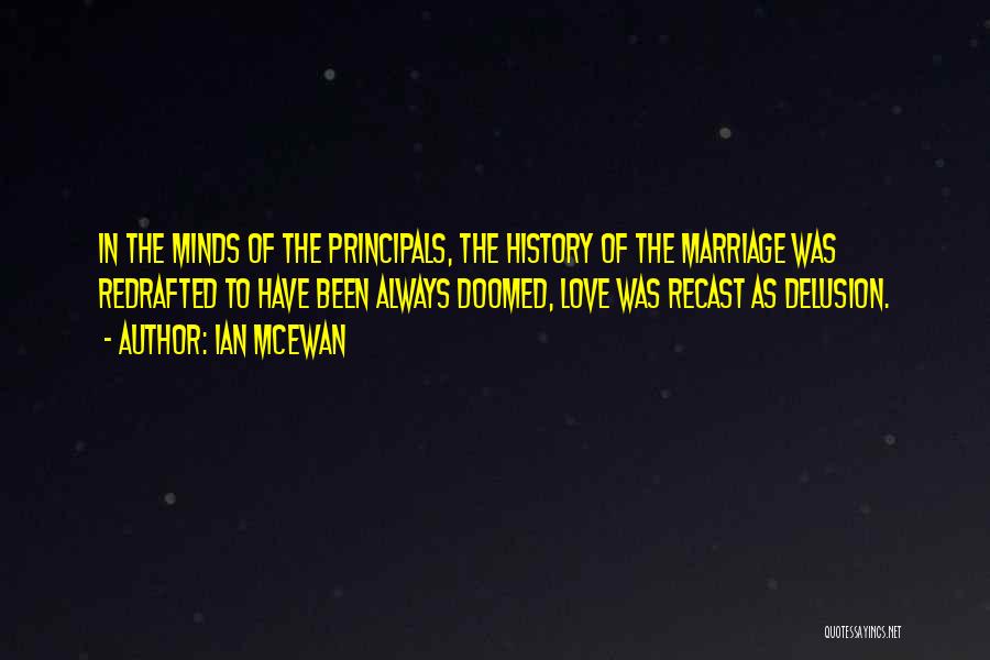 Doomed Marriage Quotes By Ian McEwan