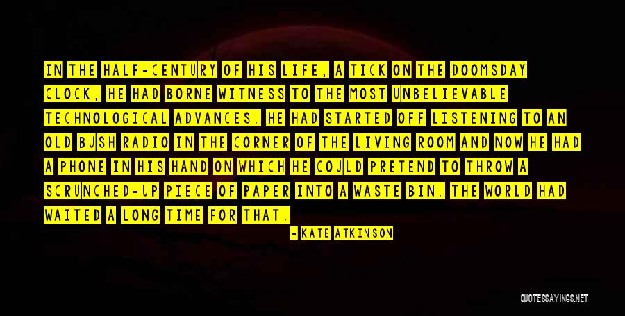 Doomsday Clock Quotes By Kate Atkinson Doomsday Clock Quotes By Kate Atkinson