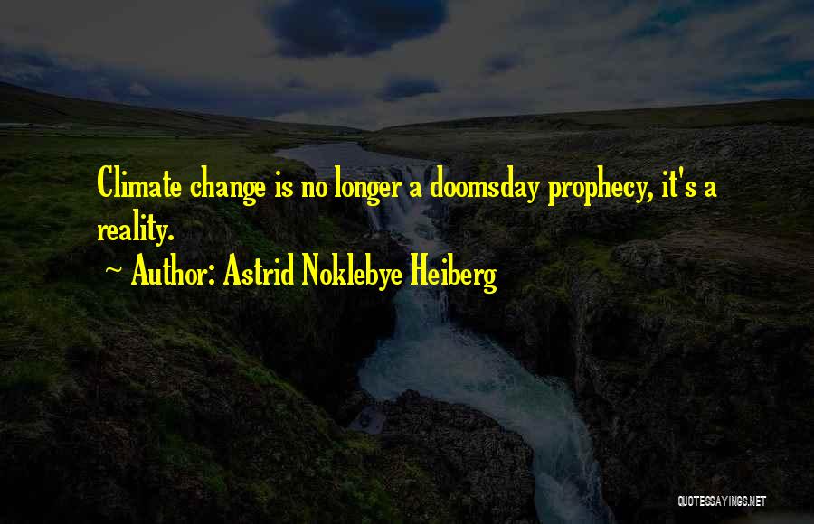 Doomsday Quotes By Astrid Noklebye Heiberg