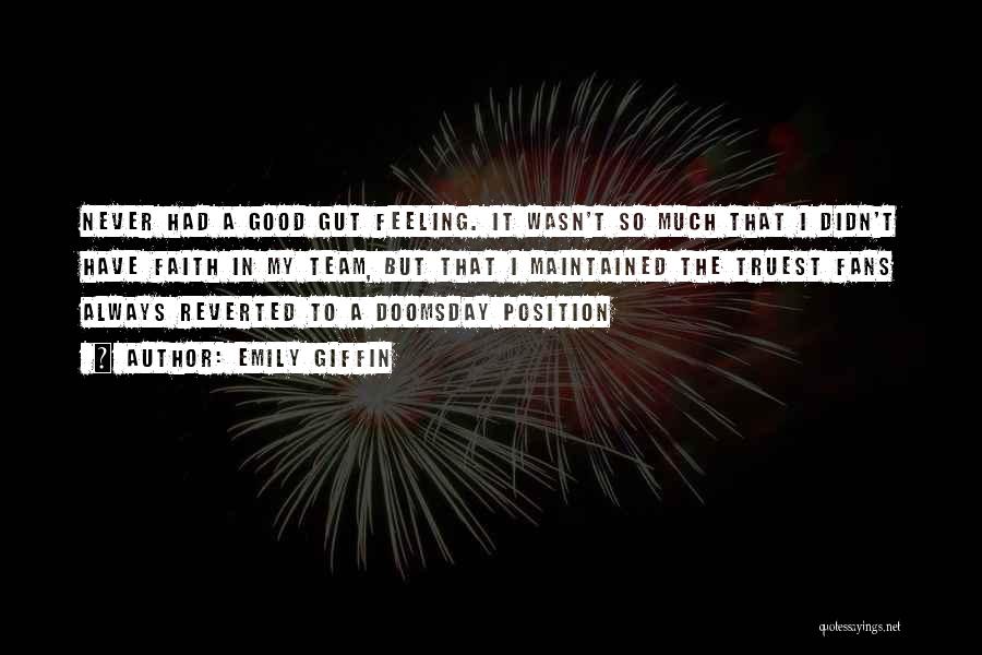 Doomsday Quotes By Emily Giffin