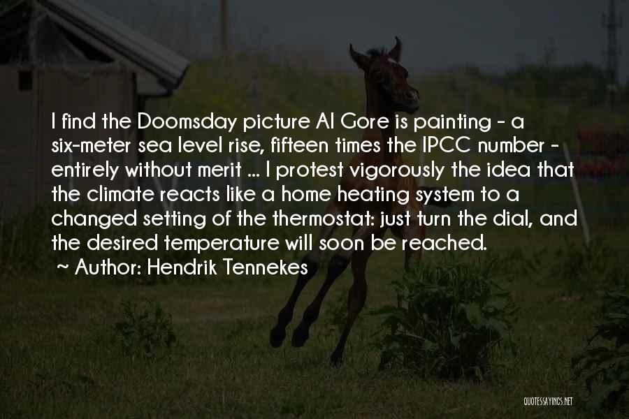 Doomsday Quotes By Hendrik Tennekes