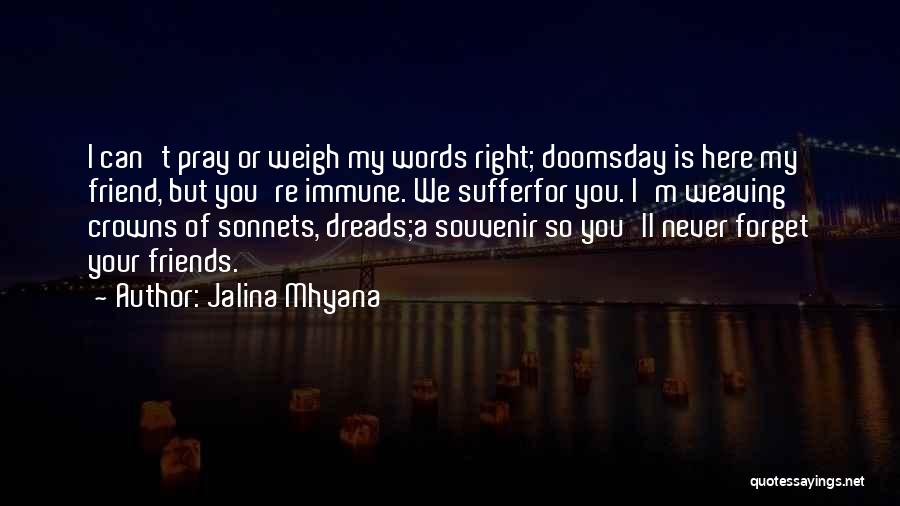 Doomsday Quotes By Jalina Mhyana