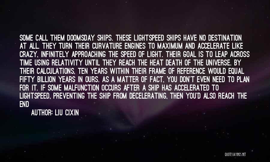 Doomsday Quotes By Liu Cixin