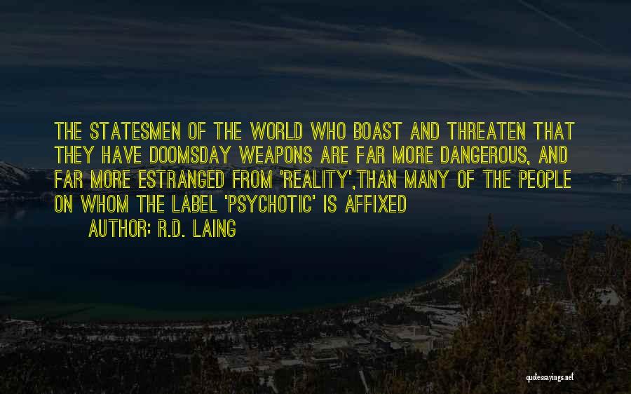 Doomsday Quotes By R.D. Laing