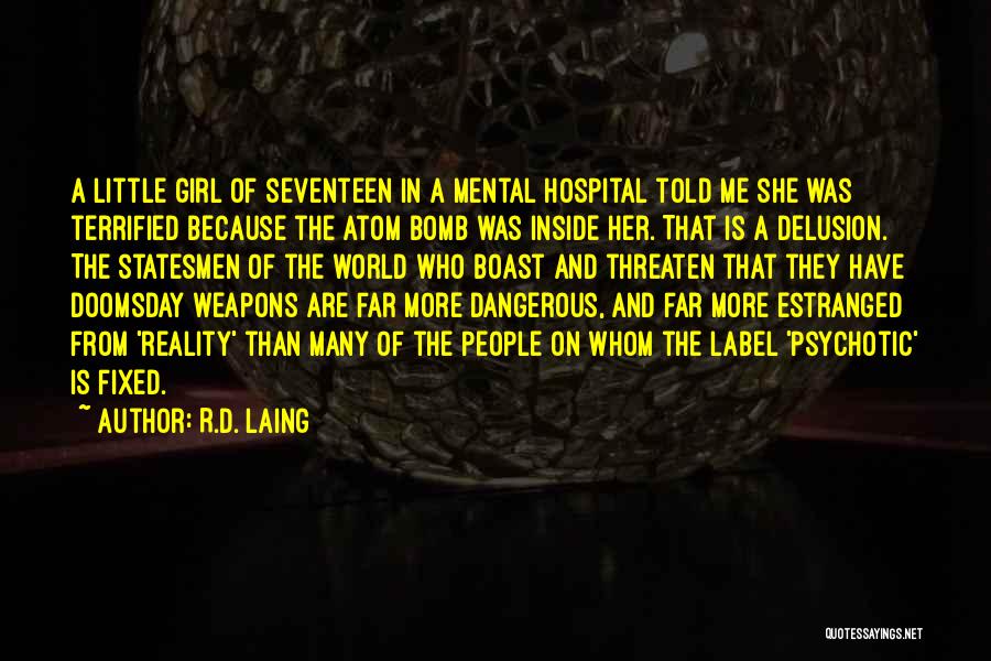 Doomsday Quotes By R.D. Laing