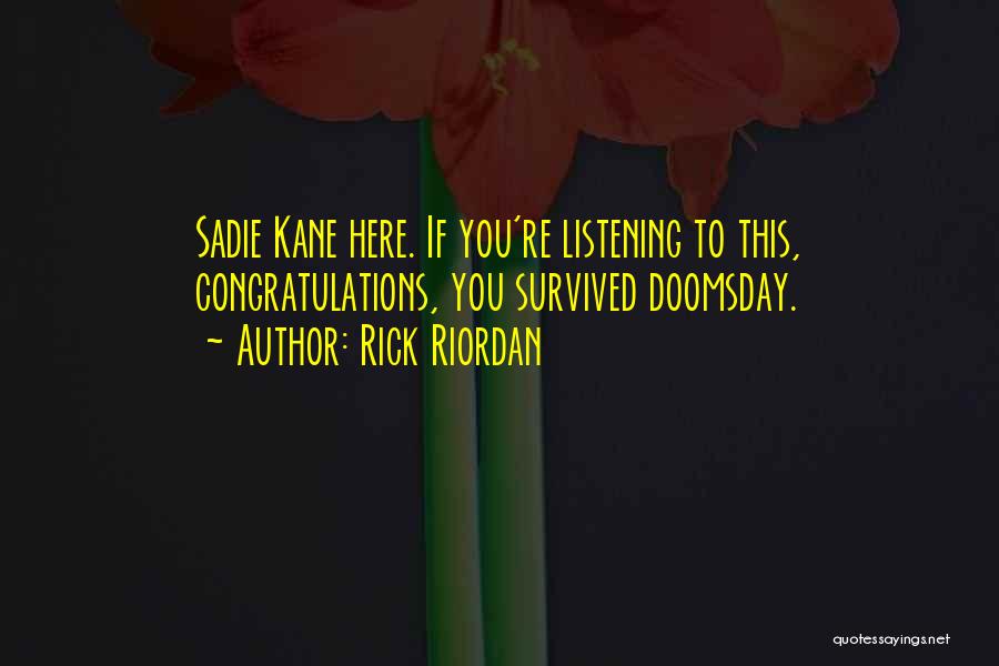 Doomsday Quotes By Rick Riordan