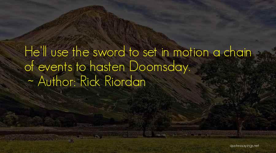 Doomsday Quotes By Rick Riordan