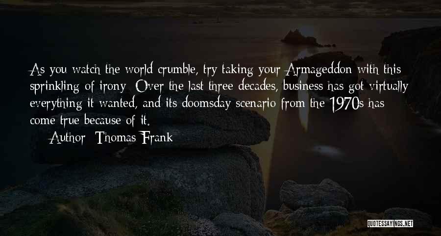 Doomsday Quotes By Thomas Frank