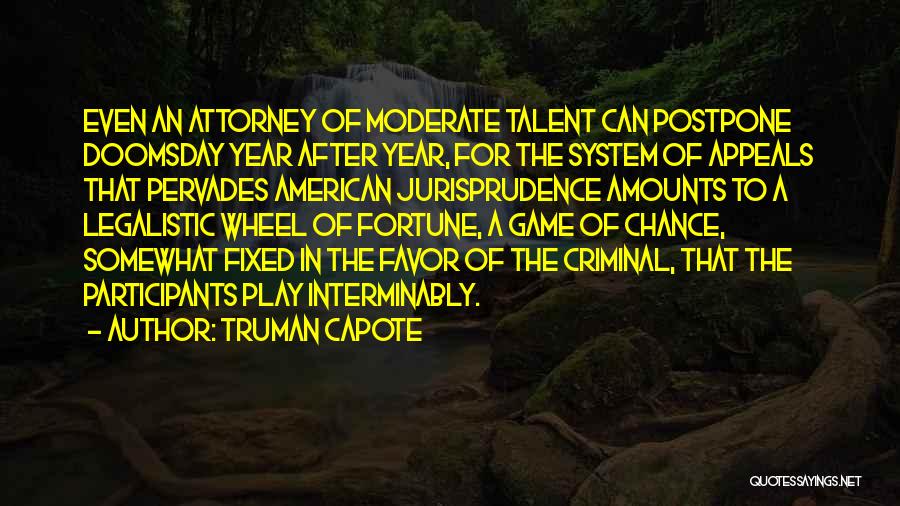 Doomsday Quotes By Truman Capote