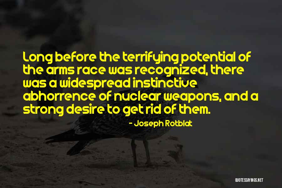 Doomstar Requiem Quotes By Joseph Rotblat Doomstar Requiem Quotes By Joseph Rotblat