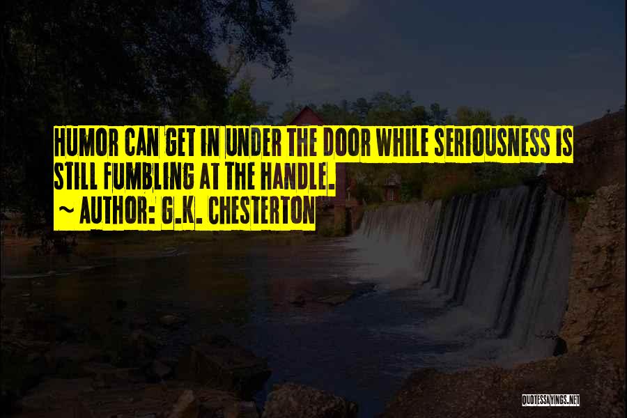 Door Handle Quotes By G.K. Chesterton