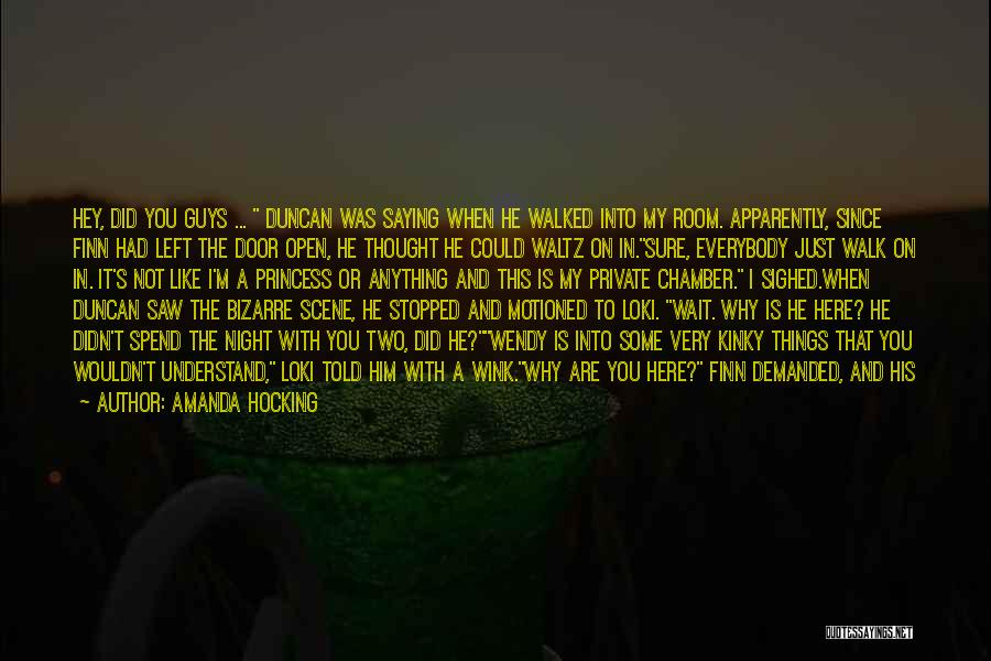 Door Is Open Quotes By Amanda Hocking