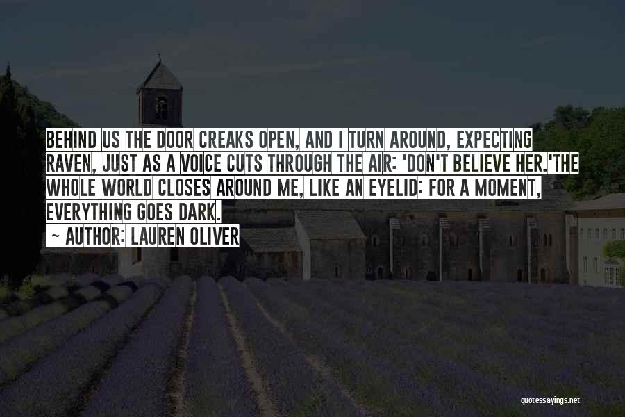 Door Is Open Quotes By Lauren Oliver