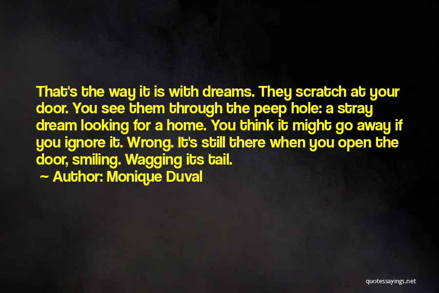 Door Is Open Quotes By Monique Duval