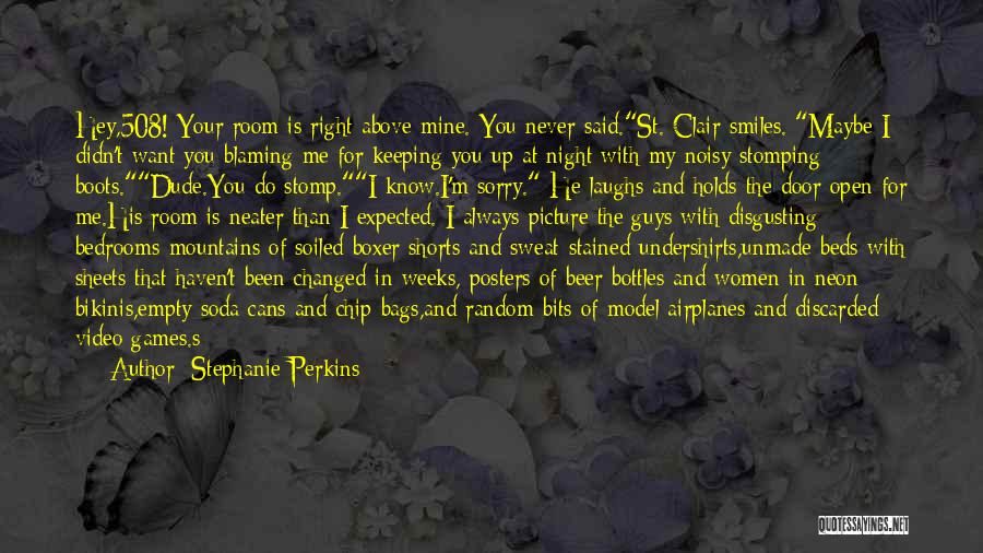 Door Is Open Quotes By Stephanie Perkins