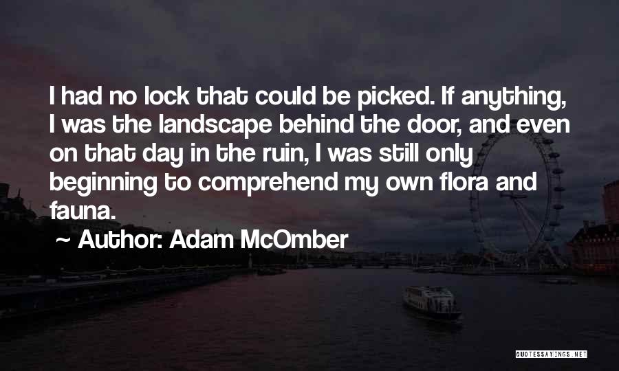 Door Lock Quotes By Adam McOmber