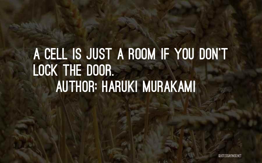 Door Lock Quotes By Haruki Murakami