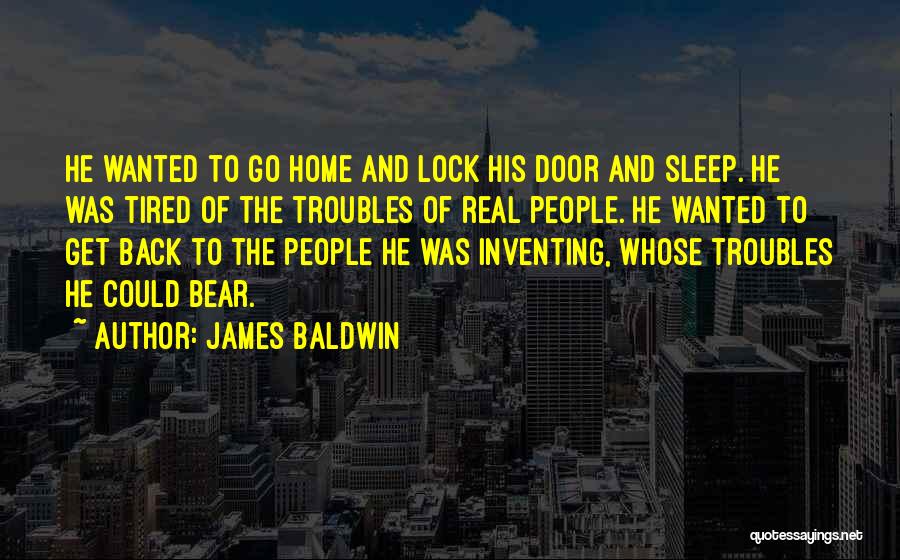 Door Lock Quotes By James Baldwin