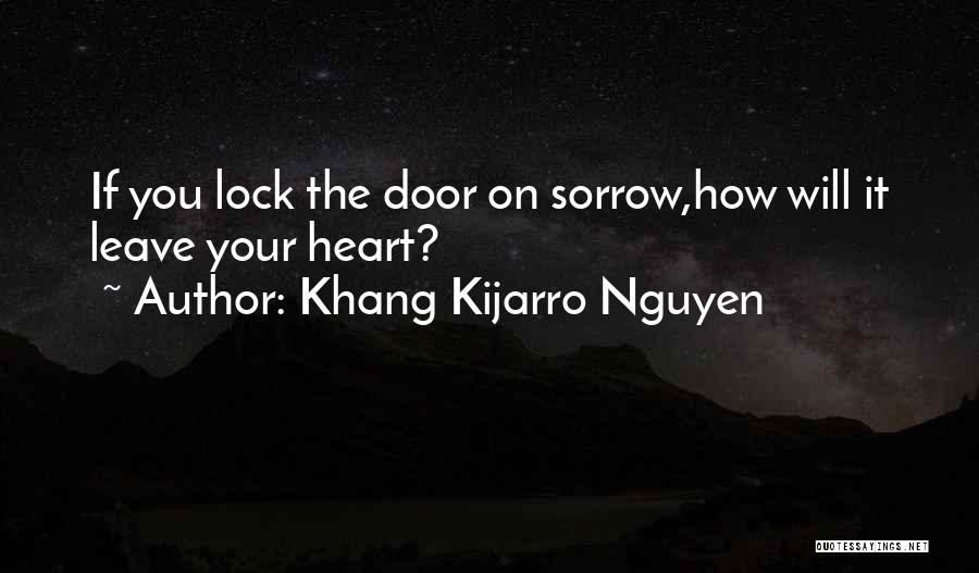 Door Lock Quotes By Khang Kijarro Nguyen