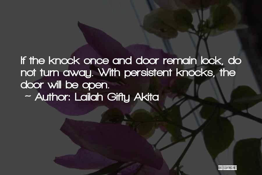 Door Lock Quotes By Lailah Gifty Akita