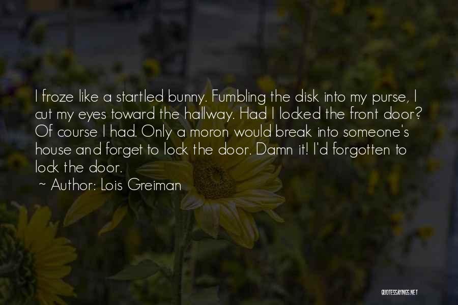 Door Lock Quotes By Lois Greiman