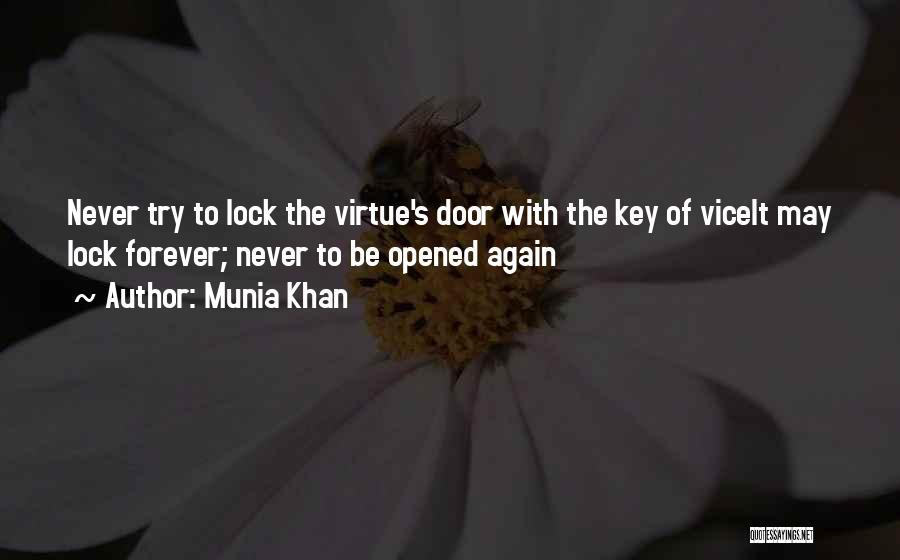 Door Lock Quotes By Munia Khan
