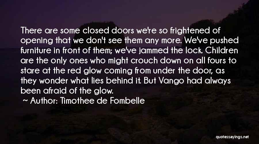 Door Lock Quotes By Timothee De Fombelle