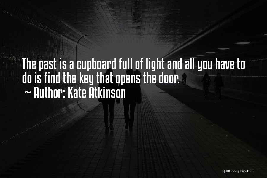 Door Opens Quotes By Kate Atkinson