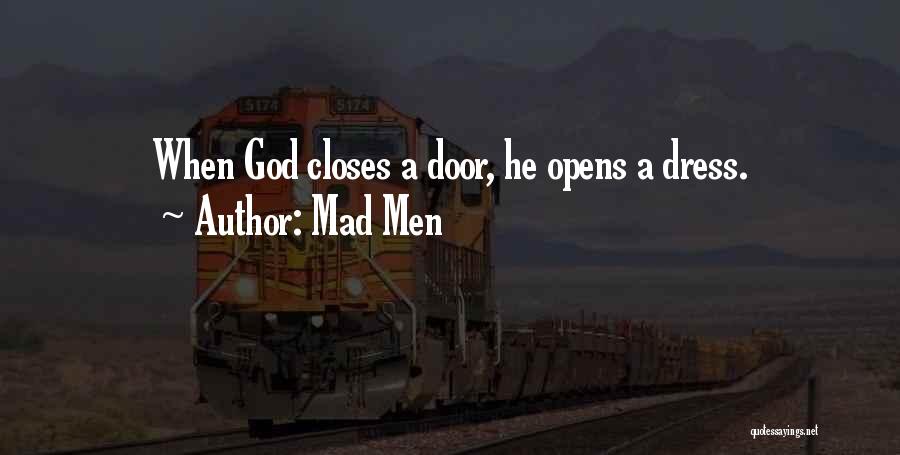 Door Opens Quotes By Mad Men