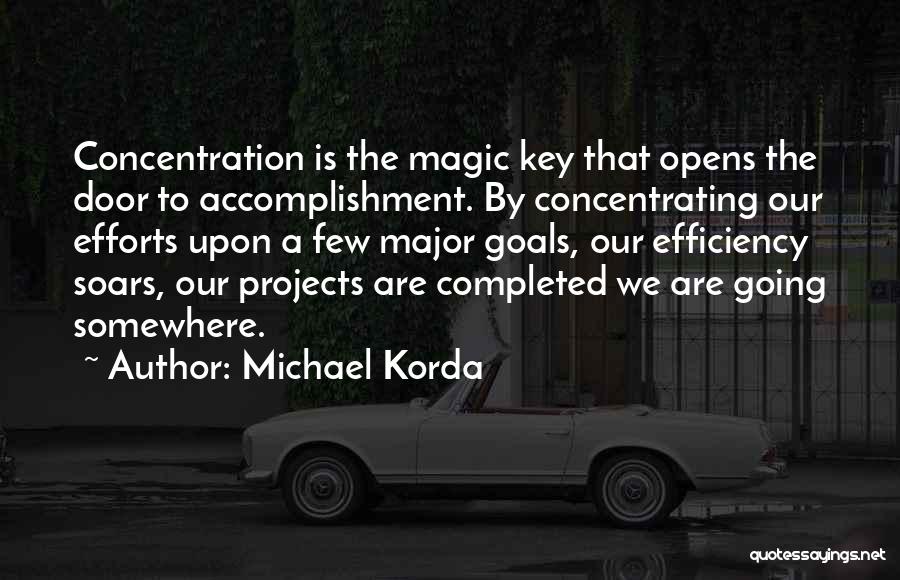 Door Opens Quotes By Michael Korda