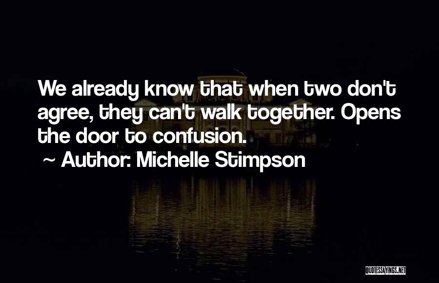 Door Opens Quotes By Michelle Stimpson