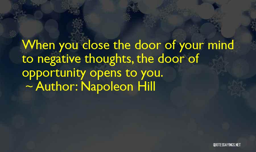 Door Opens Quotes By Napoleon Hill