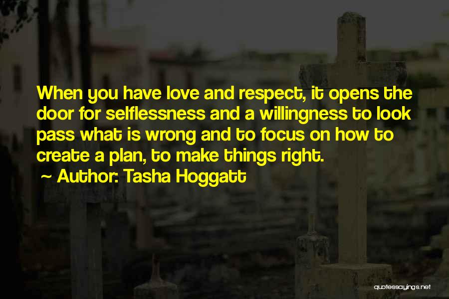 Door Opens Quotes By Tasha Hoggatt