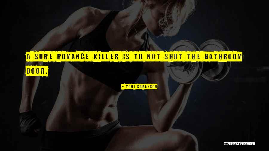 Door Shut Quotes By Toni Sorenson Door Shut Quotes By Toni Sorenson