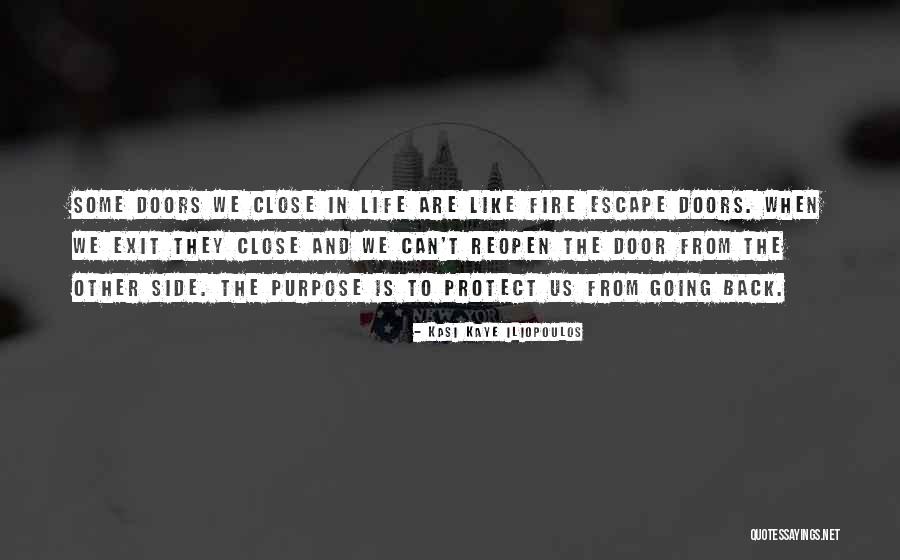 Door Side Quotes By Kasi Kaye Iliopoulos Door Side Quotes By Kasi Kaye Iliopoulos