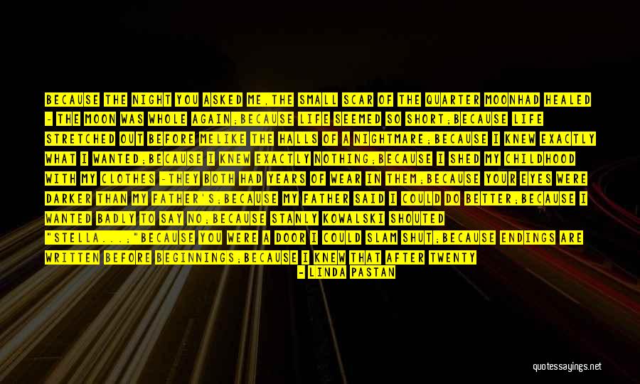 Door Slam Quotes By Linda Pastan Door Slam Quotes By Linda Pastan