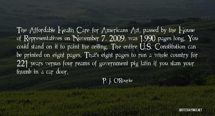 Door Slam Quotes By P. J. O'Rourke Door Slam Quotes By P. J. O'Rourke