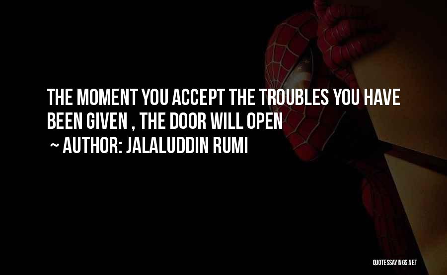 Door Will Open Quotes By Jalaluddin Rumi