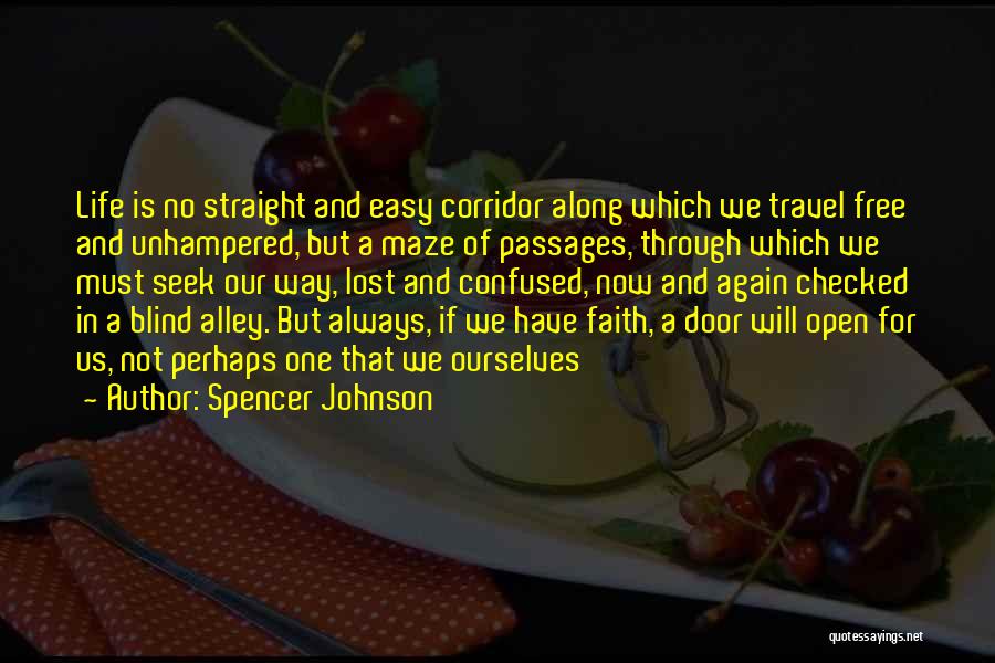 Door Will Open Quotes By Spencer Johnson