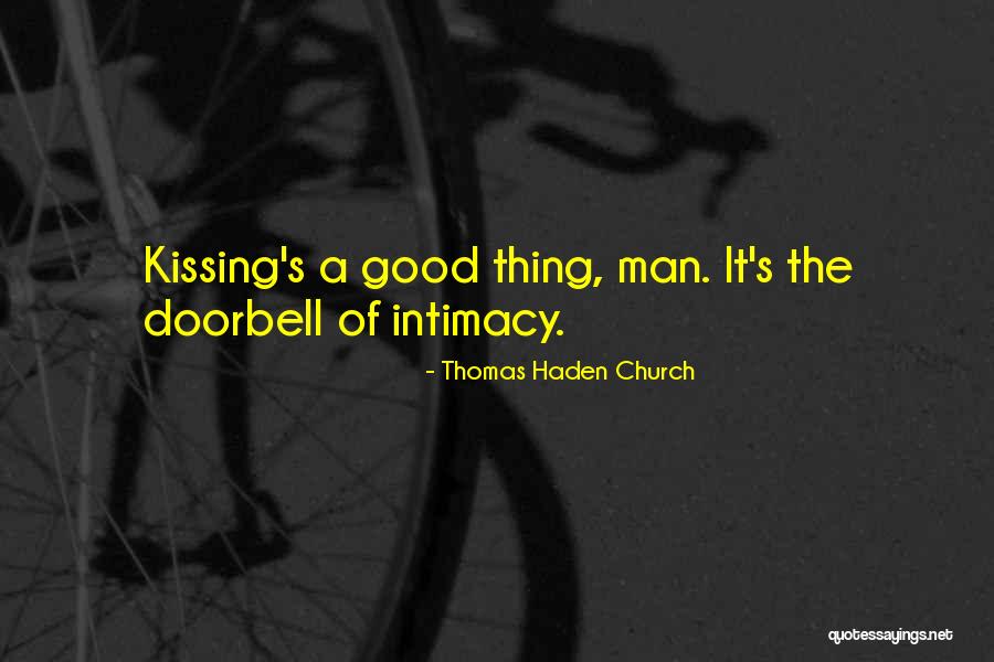 Doorbell Quotes By Thomas Haden Church Doorbell Quotes By Thomas Haden Church