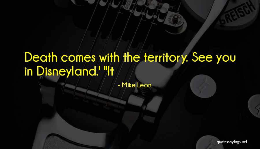 Doores Elik Quotes By Mike Leon