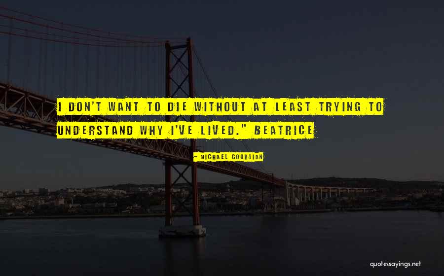 Doorgaan Vervoegen Quotes By Michael Goorjian Doorgaan Vervoegen Quotes By Michael Goorjian