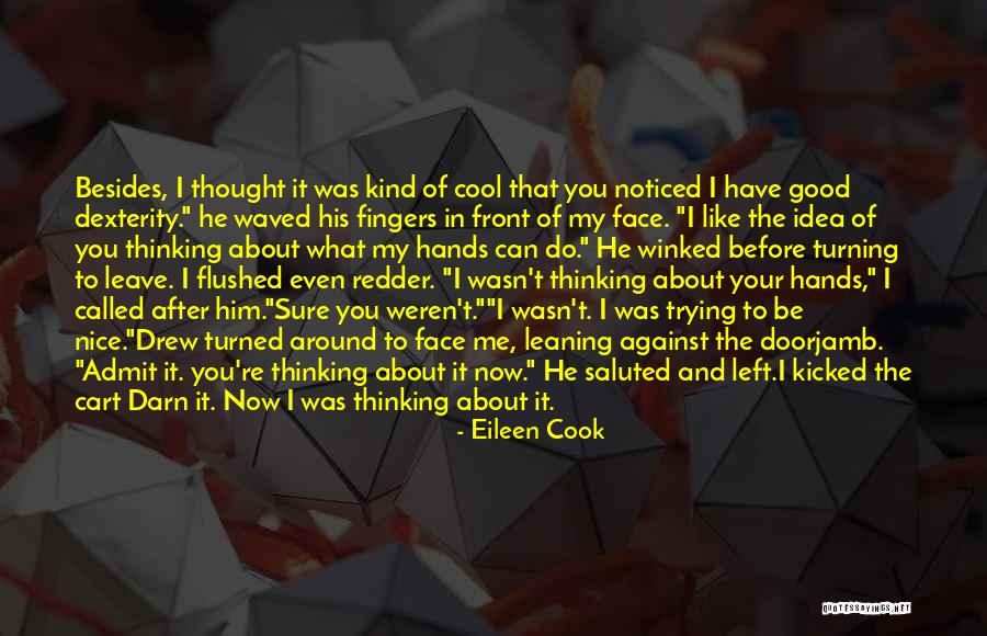 Doorjamb Quotes By Eileen Cook Doorjamb Quotes By Eileen Cook