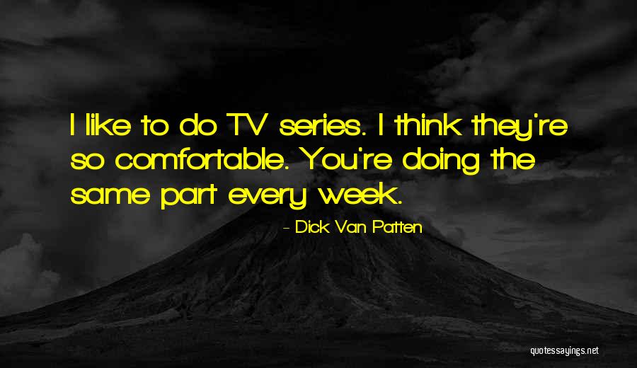 Doorjambs Quotes By Dick Van Patten Doorjambs Quotes By Dick Van Patten