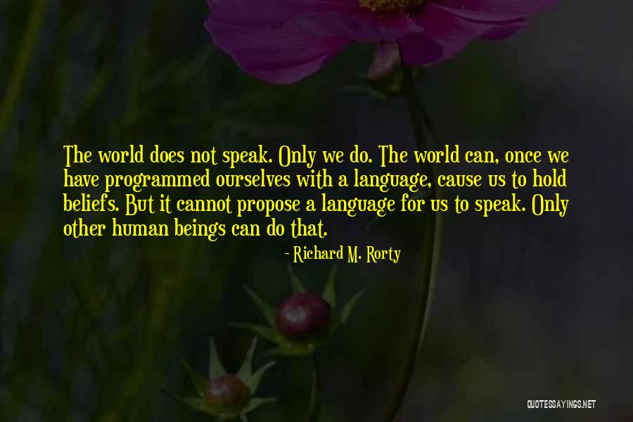 Doorkeepers Quotes By Richard M. Rorty Doorkeepers Quotes By Richard M. Rorty