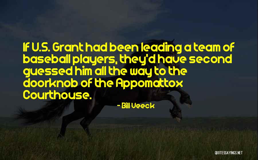 Doorknob Quotes By Bill Veeck