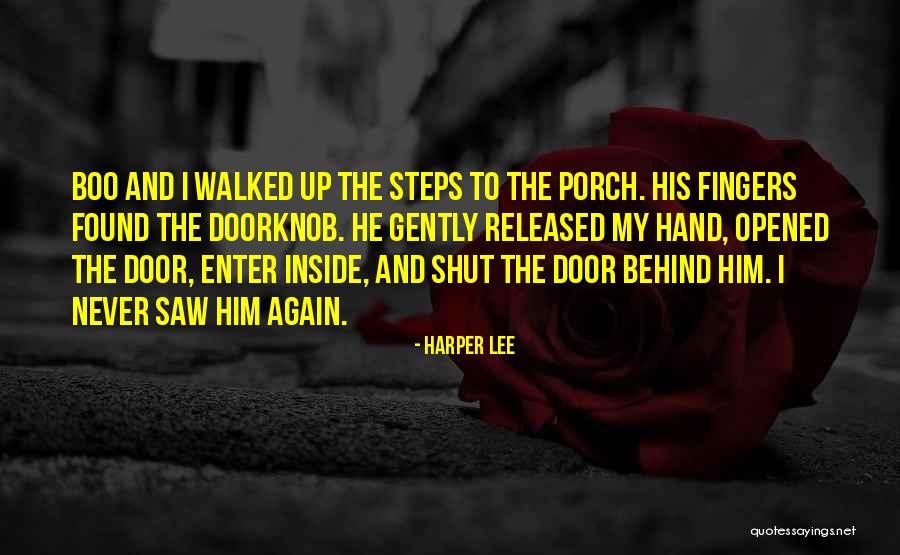 Doorknob Quotes By Harper Lee